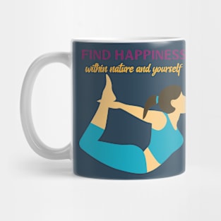 Find Happiness Within Nature and Yourself- Yoga Mantra Mug